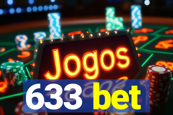 633 bet